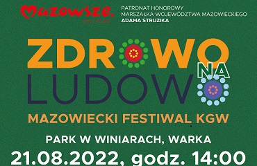 Więcej o: Mazowiecki Festiwal Kół Gospodyń Wiejskich "Zdrowo na Ludowo"